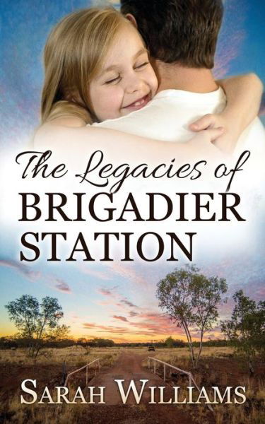Cover for Sarah Williams · The Legacies of Brigadier Station (Taschenbuch) (2019)