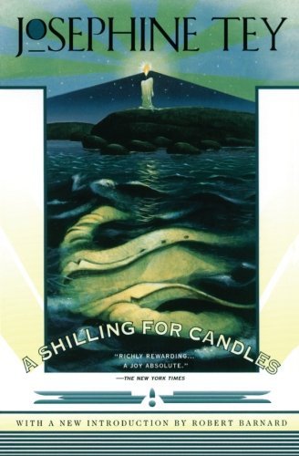 Cover for Josephine Tey · A Shilling for Candles (Paperback Book) [1st Scribner Paperback Fiction Ed edition] (1998)