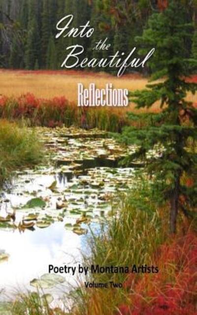 Cover for S. E. Thomas M.A. · Into the Beautiful : Reflections (Paperback Book) (2016)