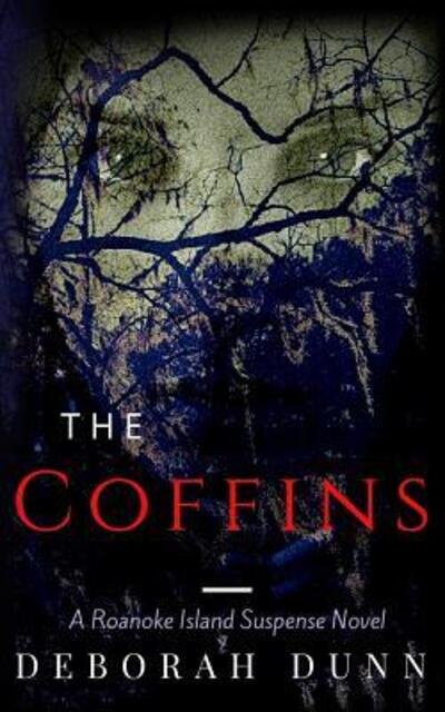 Cover for Deborah Dunn · The Coffins (Paperback Book) (2017)