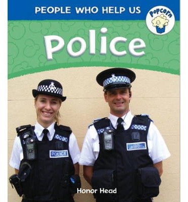 Cover for Honor Head · Popcorn: People Who Help Us: Police - Popcorn: People Who Help Us (Paperback Book) (2012)
