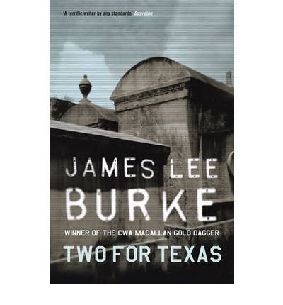 Cover for Burke, James Lee (Author) · Two For Texas (Paperback Bog) (2004)
