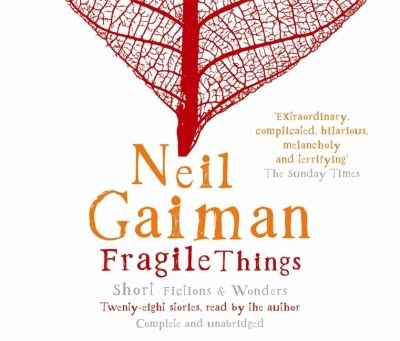 Cover for Neil Gaiman · Fragile Things (Lydbog (CD)) [Unabridged edition] (2009)