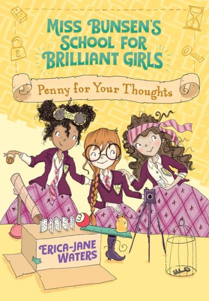 Penny for Your Thoughts - Miss Bunsen's School for Brilliant Girls - Erica-Jane Waters - Books - Albert Whitman & Co - 9780807551387 - October 1, 2020