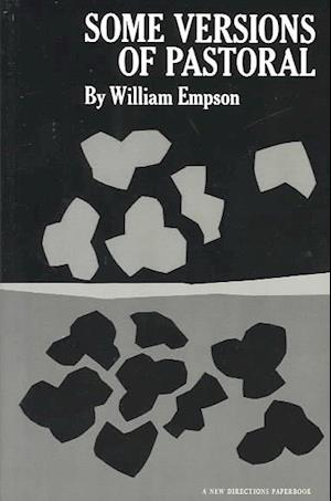 Cover for William Empson · Some Versions of Pastoral - New Directions Paperbook (Taschenbuch) [First Printing edition] (1974)