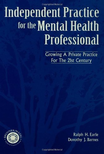 Cover for Ralph Earle · Independant Practice for the Mental Health Professional (Innbunden bok) [Subsequent edition] (1999)