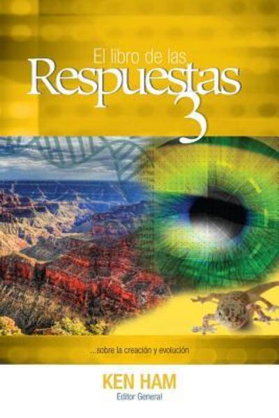 Cover for Ken Ham · El libro de las Respuestas 3 (Paperback Book) (2016)