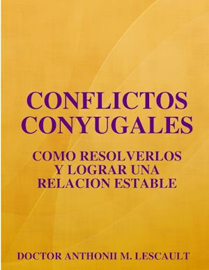 Cover for Anthonii M. Liscault · Conflictos conyugales (Paperback Book) (2009)