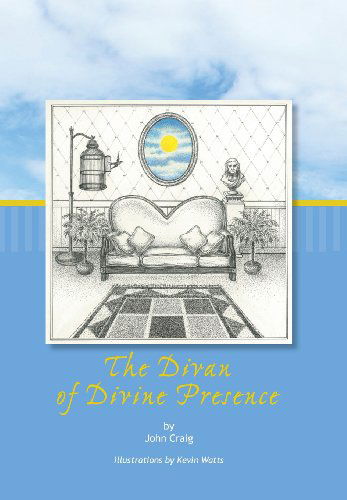 Cover for John Craig · The Divan of Divine Presence (Hardcover bog) (2013)