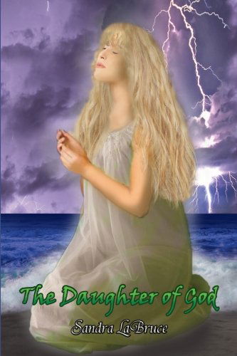 Cover for Sandra Labruce · The Daughter of God (Paperback Book) (2012)