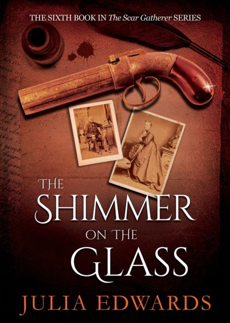 Cover for Julia Edwards · The Shimmer on the Glass (Paperback Book) (2018)