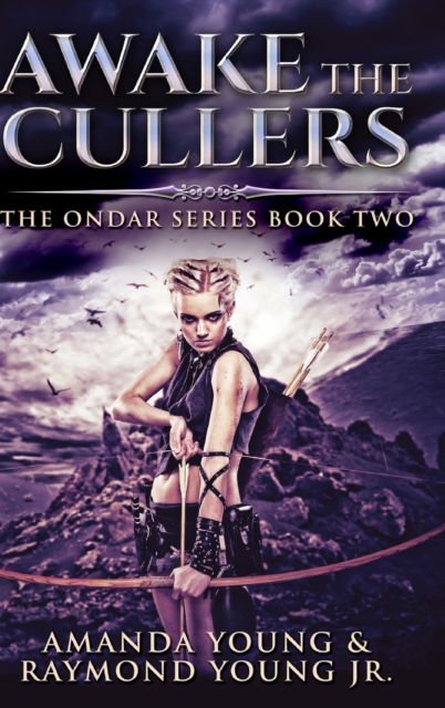 Cover for Amanda Young · Awake the Cullers (Hardcover Book) (2021)