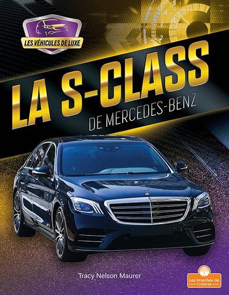 Cover for Tracy Nelson Maurer · La S-Class de Mercedes-Benz (Paperback Book) (2021)