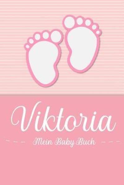 Cover for En Lettres Baby-Buch · Viktoria - Mein Baby-Buch (Taschenbuch) (2019)