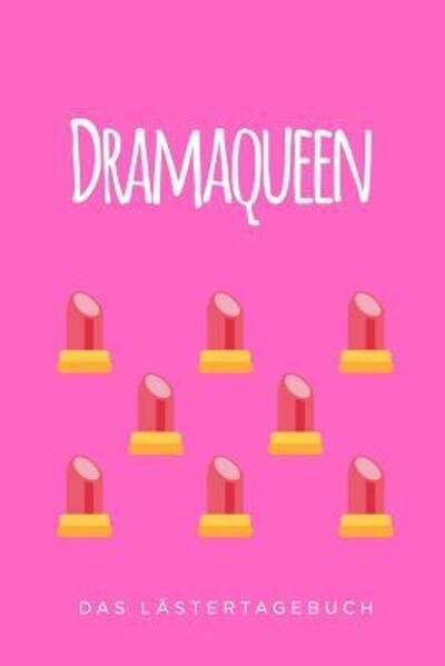 Cover for Bitch Kalender · Dramaqueen (Paperback Book) (2019)