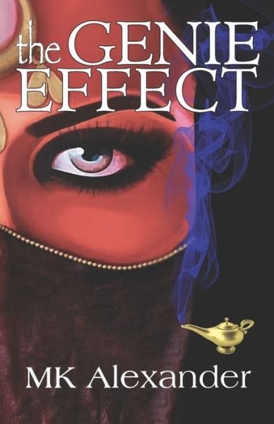 Cover for Mk Alexander · The Genie Effect (Taschenbuch) (2019)