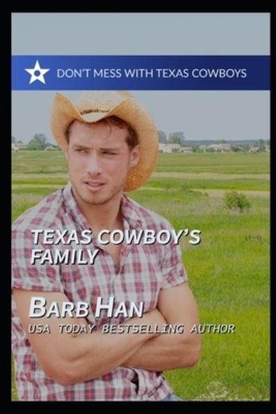 Cover for Barb Han · Texas Cowboy's Family (Paperback Book) (2019)