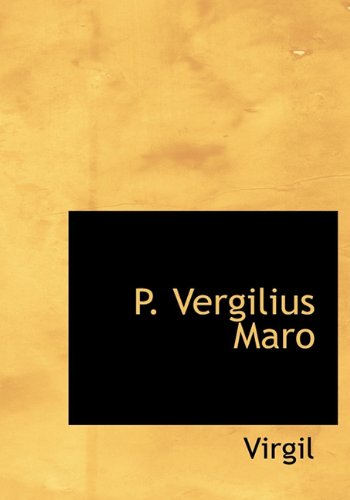 Cover for Virgil · P. Vergilius Maro (Hardcover Book) [Latin edition] (2009)