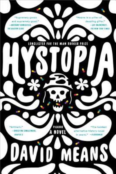 Cover for David Means · Hystopia: A Novel (Paperback Book) (2017)