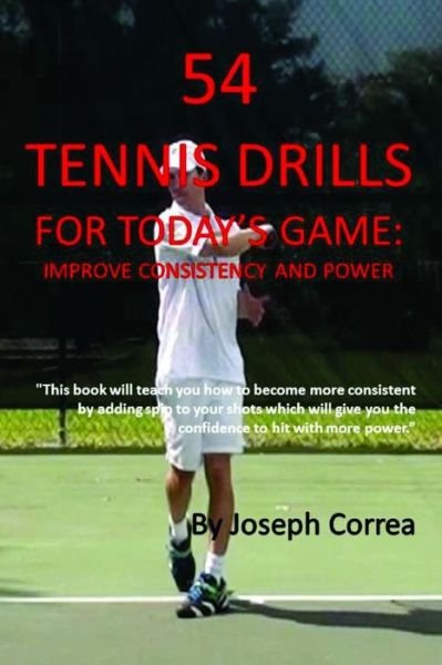Cover for Joseph Correa · 54 Tennis Drills for Today's Game (Paperback Bog) (2014)