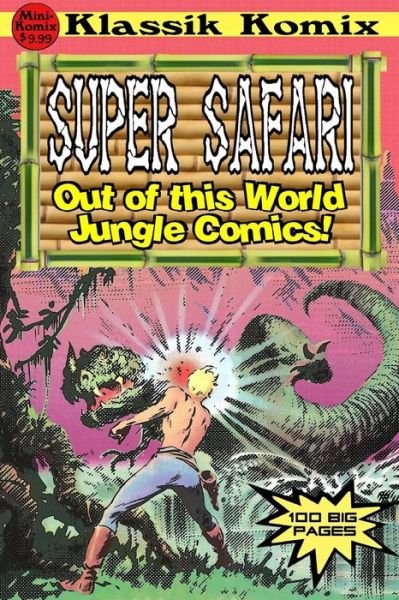 Cover for Mini Komix · Klassik Komix: Super Safari (Paperback Bog) (2014)