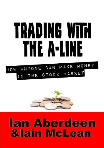 Cover for Iain Mclean · Trading with the A-line (Paperback Book) (2014)