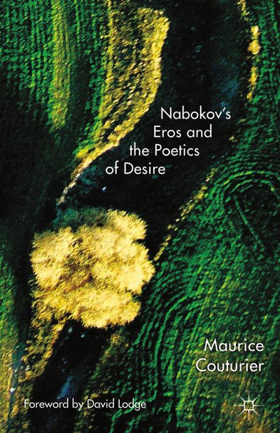 M. Couturier · Nabokov's Eros and the Poetics of Desire (Taschenbuch) [1st ed. 2014 edition] (2014)