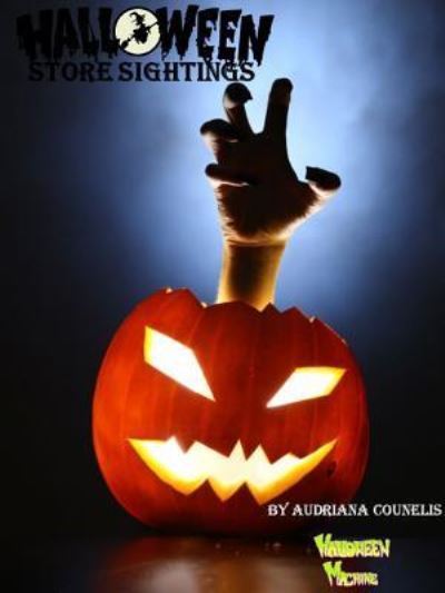 Cover for Audriana Counelis · Halloween Store Sightings (Paperback Book) (2017)