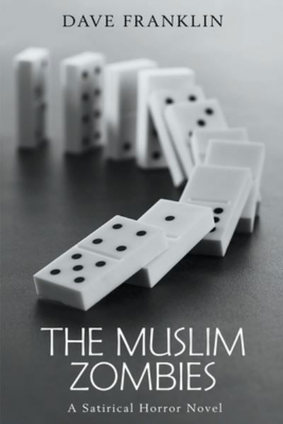 Cover for Dave Franklin · The Muslim Zombies (Paperback Book) (2020)