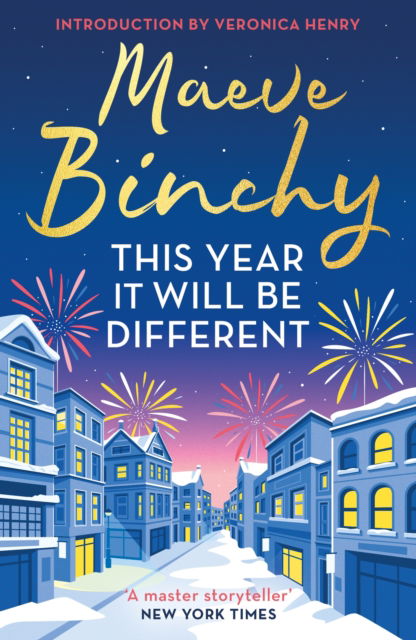 Cover for Maeve Binchy · This Year It Will Be Different: Christmas stories from the world’s favourite storyteller (Pocketbok) (2023)