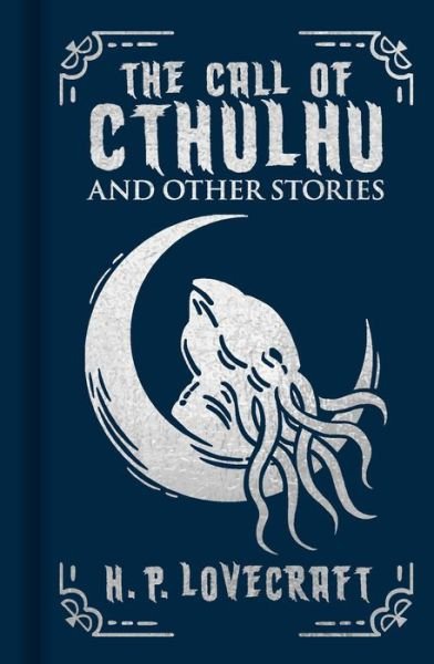Cover for H. P. Lovecraft · Call of Cthulhu and Other Stories (Bok) (2023)