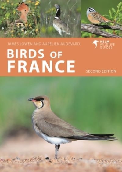 Cover for James Lowen · Birds of France - Helm Wildlife Guides (Paperback Book) (2024)