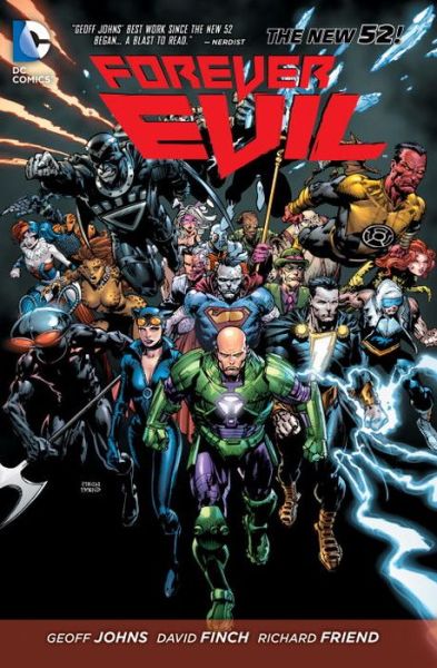 Forever Evil - Geoff Johns - Bøger - DC Comics - 9781401253387 - 19. maj 2015