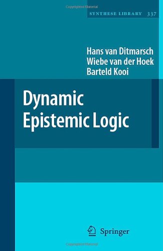 Cover for Hans Van Ditmarsch · Dynamic Epistemic Logic - Synthese Library (Hardcover Book) [2008 edition] (2007)