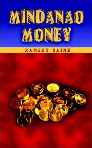 Cover for Ramsey Caine · Mindanao Money (Paperback Book) (2002)