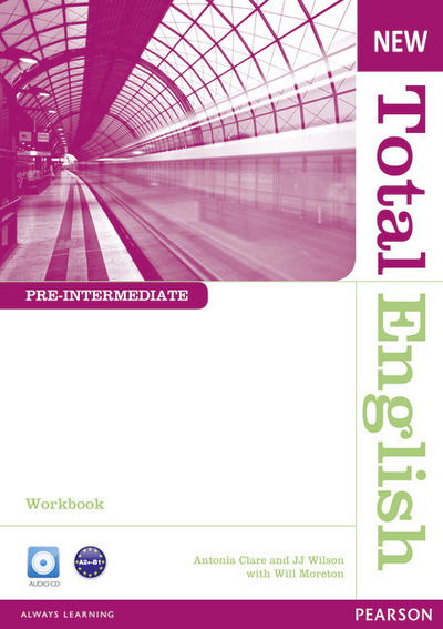 Cover for J. Wilson · New Total English Pre-Intermediate Workbook without Key and Audio CD Pack - Total English (Book) (2011)