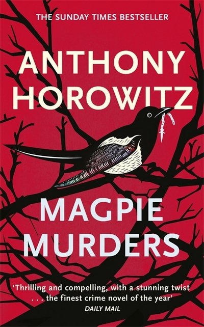 Cover for Anthony Horowitz · Magpie Murders: The Sunday Times bestseller now on BBC iPlayer (Paperback Bog) (2017)