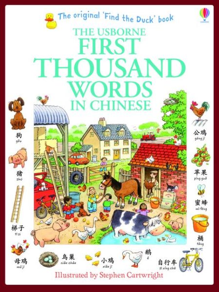 First Thousand Words in Chinese - First Thousand Words - Heather Amery - Livros - Usborne Publishing Ltd - 9781409570387 - 1 de setembro de 2014