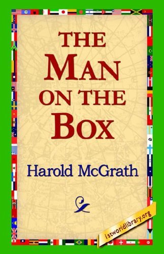 Cover for Harold Mcgrath · The Man on the Box (Inbunden Bok) (2006)