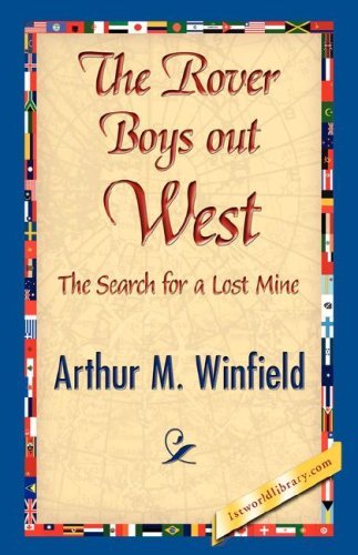 Cover for Arthur M. Winfield · The Rover Boys out West (Paperback Book) (2007)
