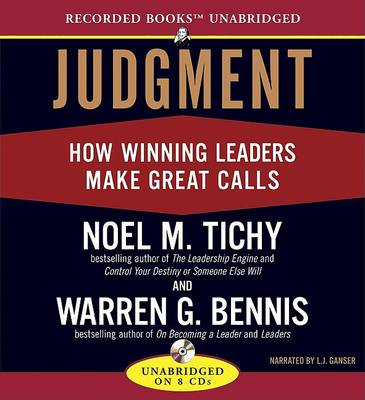 Cover for Warren G. Bennis · Judgment: How Winning Leaders Make Great Calls (Audiobook (CD)) [Unabridged edition] (2007)