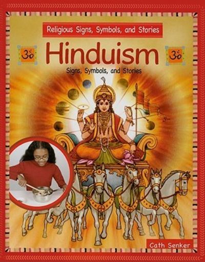 Cover for Cath Senker · Hinduism: signs, symbols, stories (Book) (2009)