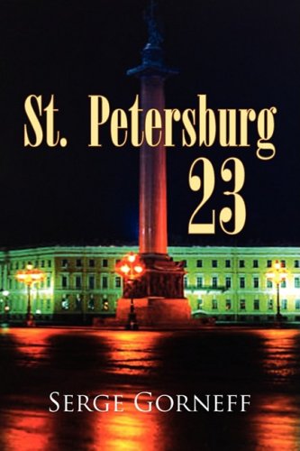 Cover for Serge Gorneff · St. Petersburg 23 (Paperback Book) (2009)