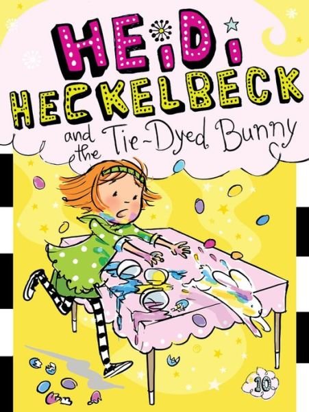 Cover for Wanda Coven · Heidi Heckelbeck and the Tie-dyed Bunny (Gebundenes Buch) (2014)