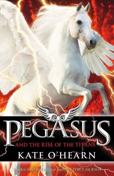 Cover for Kate O'Hearn · Pegasus and the Rise of the Titans: Book 5 - Pegasus (Pocketbok) (2015)