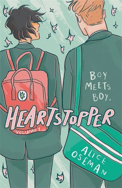 Heartstopper Volume 1: The bestselling graphic novel, now on Netflix! - Heartstopper - Alice Oseman - Kirjat - Hachette Children's Group - 9781444951387 - torstai 7. helmikuuta 2019