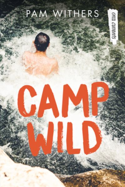 Cover for Pam Withers · Camp Wild (Book) (2020)