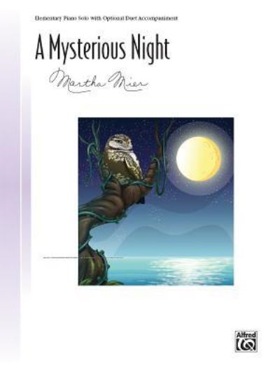 Cover for Martha Mier · A Mysterious Night (Sheet music) (2015)