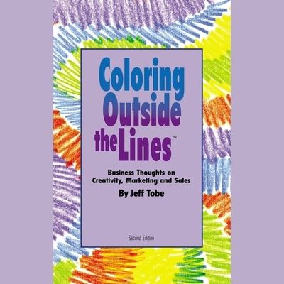 Cover for Jeff Tobe · Coloring Outside the Lines (CD) (2012)