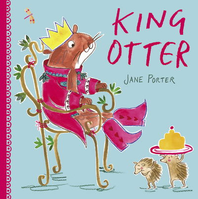 Cover for Jane Porter · King Otter (Paperback Book) (2019)